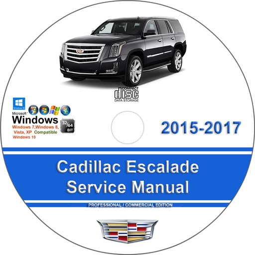 Cadillac Escalade 2015 2016 2017 Factory Service Repair Manual + Wiring
