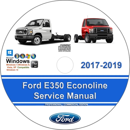 Ford Econoline E350 2017 2018 2019 Factory Service Repair Manual + Wiring