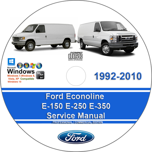 Ford Econoline E150 E250 E350 1992 1993 1994 1995 1996 1997 1998 1999 2000 2001 2002 2003 2004 2005 2006 2007 2008 2009 2010 Factory Service Repair Manual + Wiring