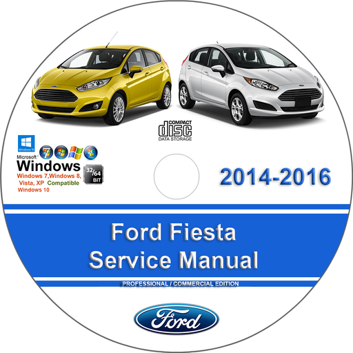 Ford Fiesta 2014 2015 2016 Factory Service Repair Manual + Wiring