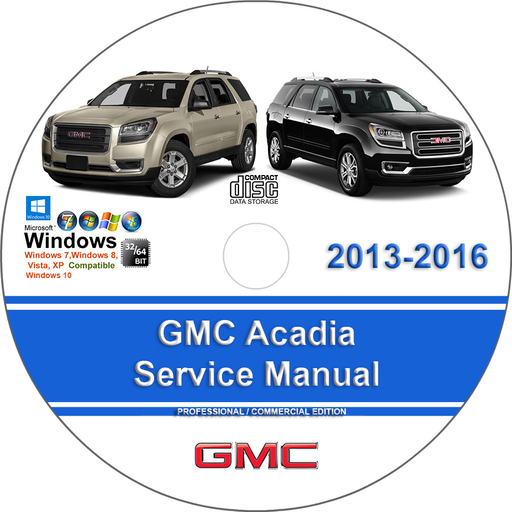 GMC Acadia 2013 2014 2015 2016 Factory Service Repair Manual + Wiring