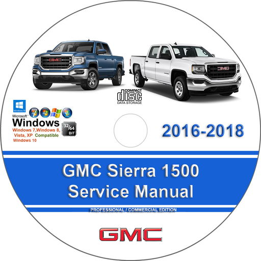 GMC Sierra 2016 2017 2018 1500 Factory Service Repair Manual + Wiring