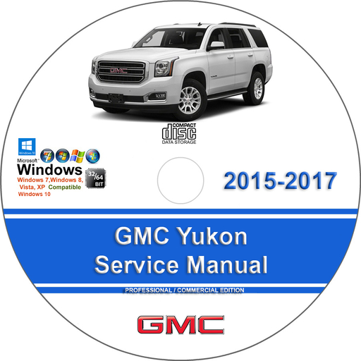 GMC Yukon 2015 2016 2017 Factory Service Repair Manual + Wiring