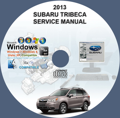 Subaru Tribeca 2013 Factory Service Repair Manual + Wiring