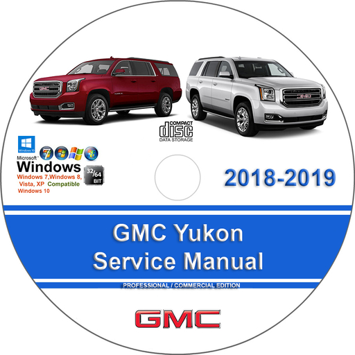 GMC Yukon 2018 2019 Factory Service Repair Manual + Wiring