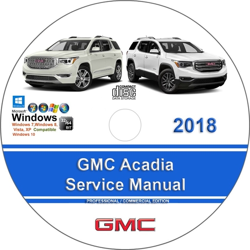GMC Acadia 2018 Factory Service Repair Manual + Wiring
