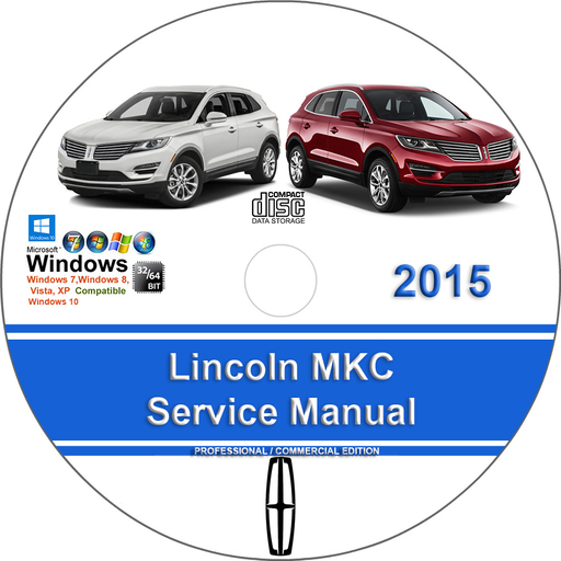 Lincoln MKC 2015 Factory Service Repair Manual + Wiring