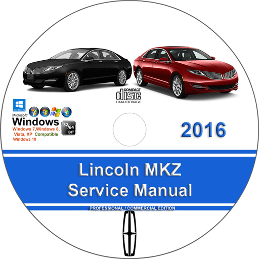 Lincoln MKZ 2016 Factory Service Repair Manual + Wiring