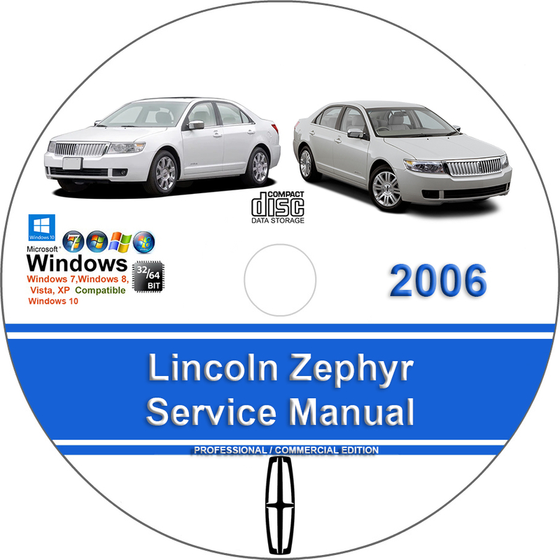 Lincoln Zephyr 2006 Factory Service Repair Manual Manuals For You