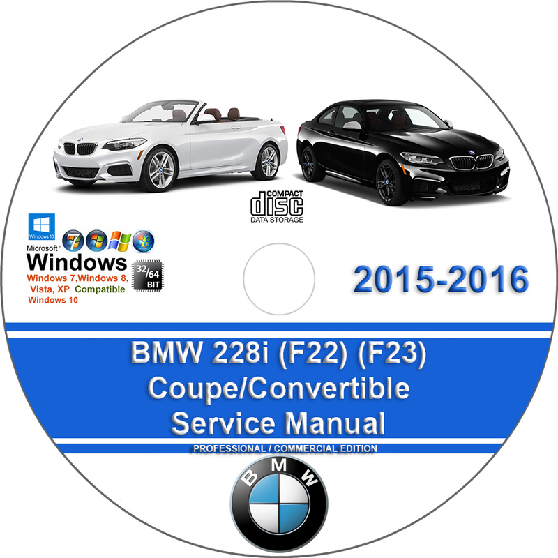 BMW 228i 2015 2016 Coupe/Convertible Service Repair Manual Manuals