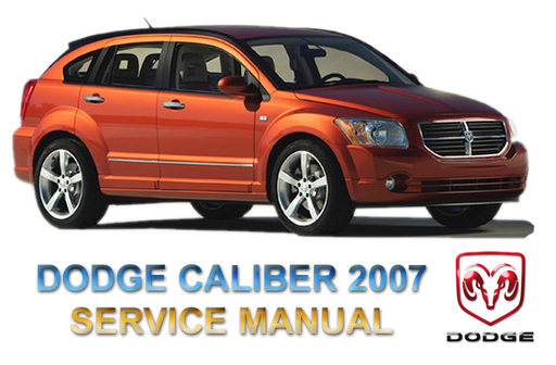 Dodge Caliber 2007 Factory Service Repair Manual + Wiring