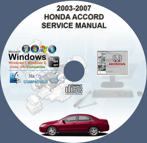 Honda Accord Include V6 2003 2004 2005 2006 2007 Factory Service Repair Manual + Wirings