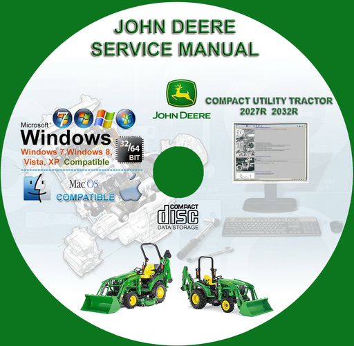 John Deere Compact Utility Tractor 2027R 2032R Factory Service Repair Technical Manual TM127119 + Wirings