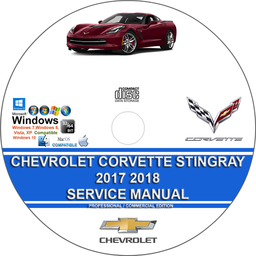 Chevrolet Corvette Stingray 2017 2018 Factory Service Repair Manual + Wirings