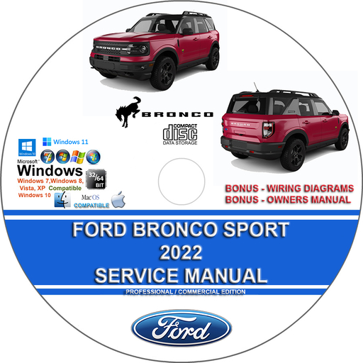 Ford Bronco Sport 2022 Factory Workshop Service Repair Manual + Wiring Diagrams