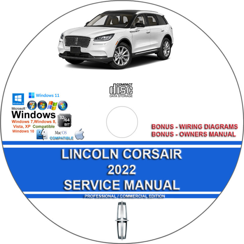 Lincoln Corsair 2022 Factory Service Repair Manual + Wiring