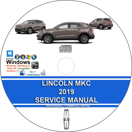 Lincoln MKC 2019 Factory Workshop Service Repair Manual + Wiring Diagrams