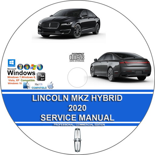 Lincoln MKZ Hybrid 2020 Factory Workshop Service Repair Manual + Wiring Diagrams