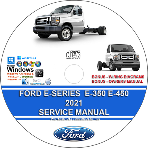 Ford E Series E350 E450 2021 Factory Workshop Service Repair Manual + Wiring Diagrams
