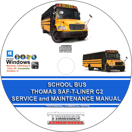 Thomas Saf-T-Liner C2 School Bus Factory Workshop Repair Service Manual and Maintenance Manual Saf T Liner 