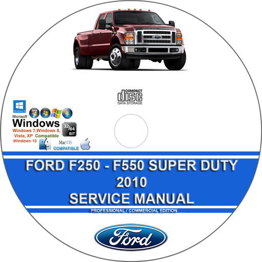 Ford F250 F350 F450 F550 Super Duty 2010 Factory Workshop Service Repair Manual