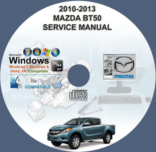 Mazda BT50 2010 2011 2012 2013 Factory Service Workshop Repair Manual + Wirings