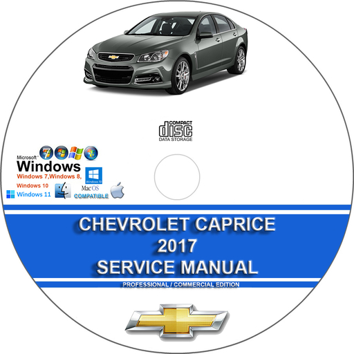 Chevrolet Caprice 2017 3.6L 6.0L Factory Workshop Service Repair Manual