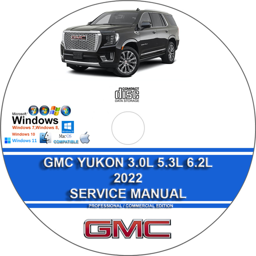 GMC Yukon 3.0L 5.3L 6.2L 2022 Factory Workshop Service Repair Manual