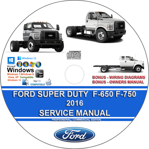Ford F650 F750 Super Duty 2016 Factory Workshop Service Repair Manual + Wiring Diagrams