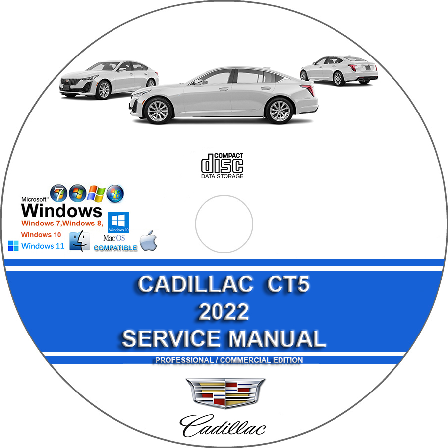 Cadillac CT5 2022 Factory Service Repair Manual Manuals For You