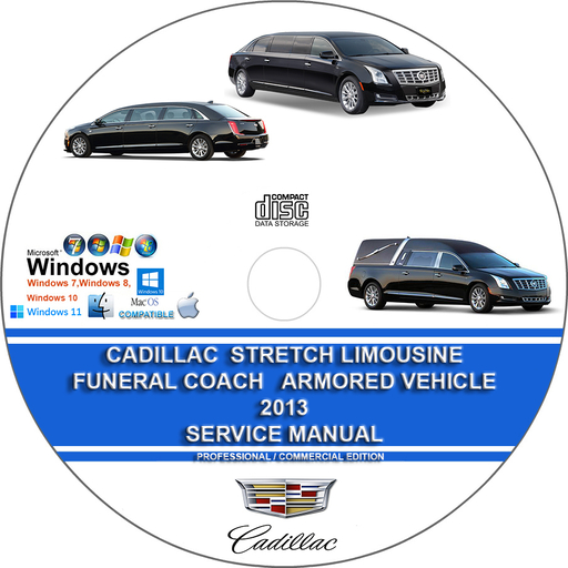 Cadillac 2013 Stretch Limousine Funeral Coach Armored Vehicle Factory Workshop Service Repair Manual