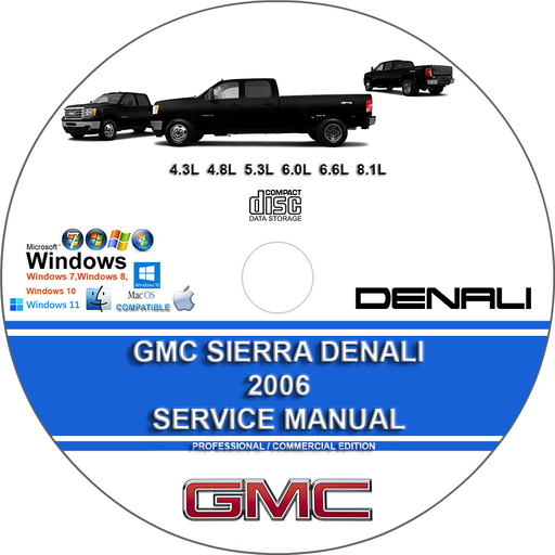 GMC Sierra Denali 2006 Factory Workshop Service Repair Manual