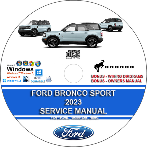 Ford Bronco Sport 2023 Factory Workshop Service Repair Manual + Wiring Diagrams