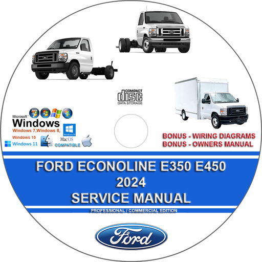 Ford Econoline E-350 E-450 E-Series 2024 Factory Workshop Service Repair Manual + Wiring Diagrams E350 E450