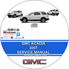 GMC Acadia 2007 Factory Workshop Service Repair Manual