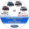 Ford Bronco Sport 2025 Factory Workshop Service Repair Manual + Wiring Diagrams